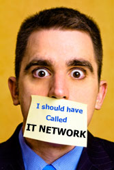 I should have called IT Network!